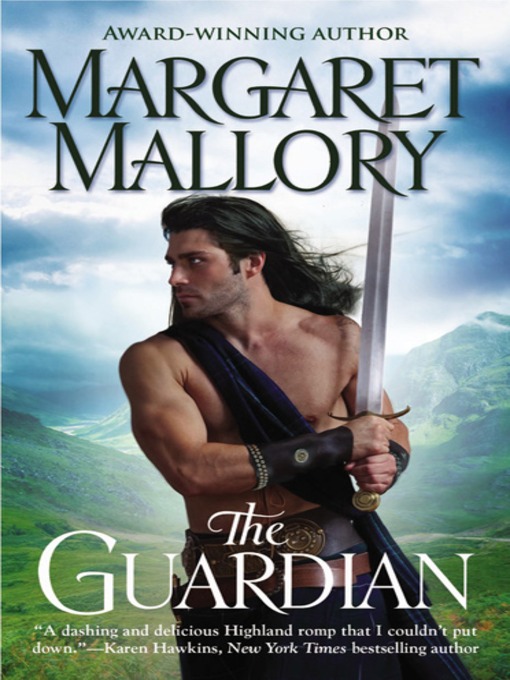 Title details for The Guardian by Margaret Mallory - Available